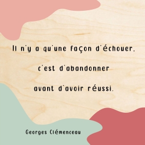Le bois signé d'une citation de Georges Clémenceau.